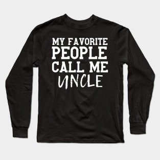 Funny Vintage Favorite Uncle Gift Idea Long Sleeve T-Shirt